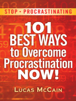 Stop Procrastinating: 101 Best Ways To Overcome Procrastination NOW!