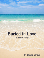 Buried in Love