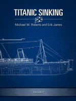 Titanic Sinking: Episode 1