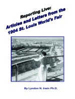 Reporting Live: Articles and Letters from the 1904 St. Louis World's Fair