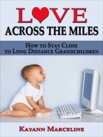 Love Across the Miles: How to Stay Close to Long Distance Grandchildren