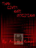 Two Lives One Decision