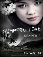 Summer of Love: Semper Fi
