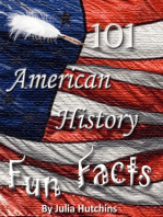101 American History Fun Facts