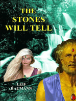 The Stones Will Tell