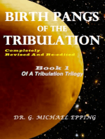 Birth Pangs Of The Tribulation