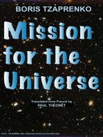 Mission for the Universe