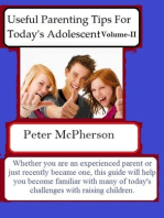 Useful Parenting Tips For Today's Adolescent Volume-II