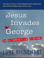 Jesus Invades George