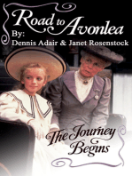 Road to Avonlea: Journey Begins