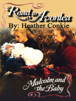 Road to Avonlea: Malcolm and the Baby