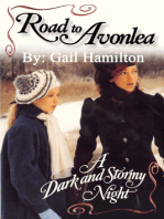 Road to Avonlea: A Dark and Stormy Night