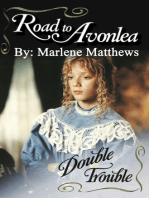 Road to Avonlea: Double Trouble