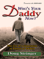 Who's Your Daddy Now?