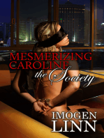 Mesmerizing Caroline - The Society (BDSM Erotica)