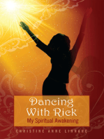 Dancing With Rick: My Spiritual Awakening