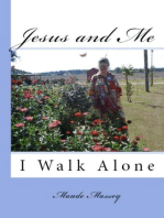 Jesus & Me: I Walk Alone