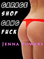 Garage Shop Gang Fuck