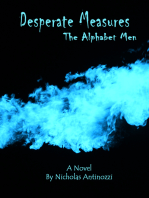 Desperate Measures The Alphabet Men