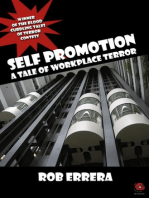 SELF PROMOTION: A Tale Of Workplace Terror