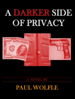 A Darker Side Of Privacy