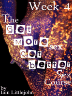 The Get More Sex, Get Better Sex Course: Week 4