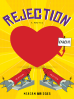 Rejection, A Novel