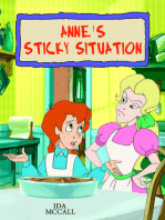 Anne's Sticky Situation