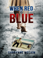 When Red Is Blue