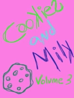 Cookies and Milk Volume 3