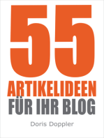 55 Artikelideen für Ihr Blog (Tipps für attraktive Blogposts und erfolgreiches Bloggen)