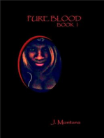Pure Blood: book I