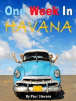 One Week in Havana