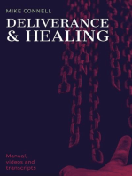 Deliverance and Healing (Manual, Videos, Transcripts)