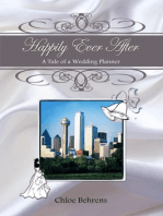 Happily Ever After: A Tale of a Wedding Planner