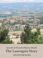 Jewels of French History Books, The Lauragais Story