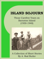 Island Sojourn - Those Carefree Years on Barnston Island (1930-1940)