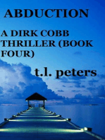 Abduction, A Dirk Cobb Thriller (Book Four)