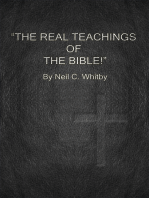 The Real Teachings of The Bible!