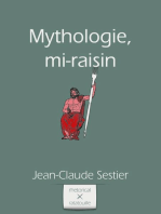 Mythologie, mi-raisin