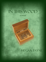 In This Wood: a novel