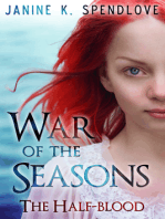 War of the Seasons, Book Two