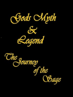 Gods, Myth and Legend: The Journey of the Sage