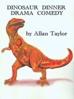 Dinosaur Dinner: Drama Comedy