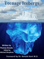 Teenage Icebergs, What's Under Your Surface