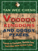 Voodoo Kingdoms And Dodgy Places