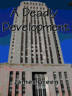 A Deadly Development