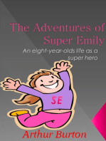 The Adventures of Super Emily