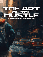 The Art of the Hustle