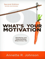 What's Your Motivation?: Identifying and Understanding What Drives You